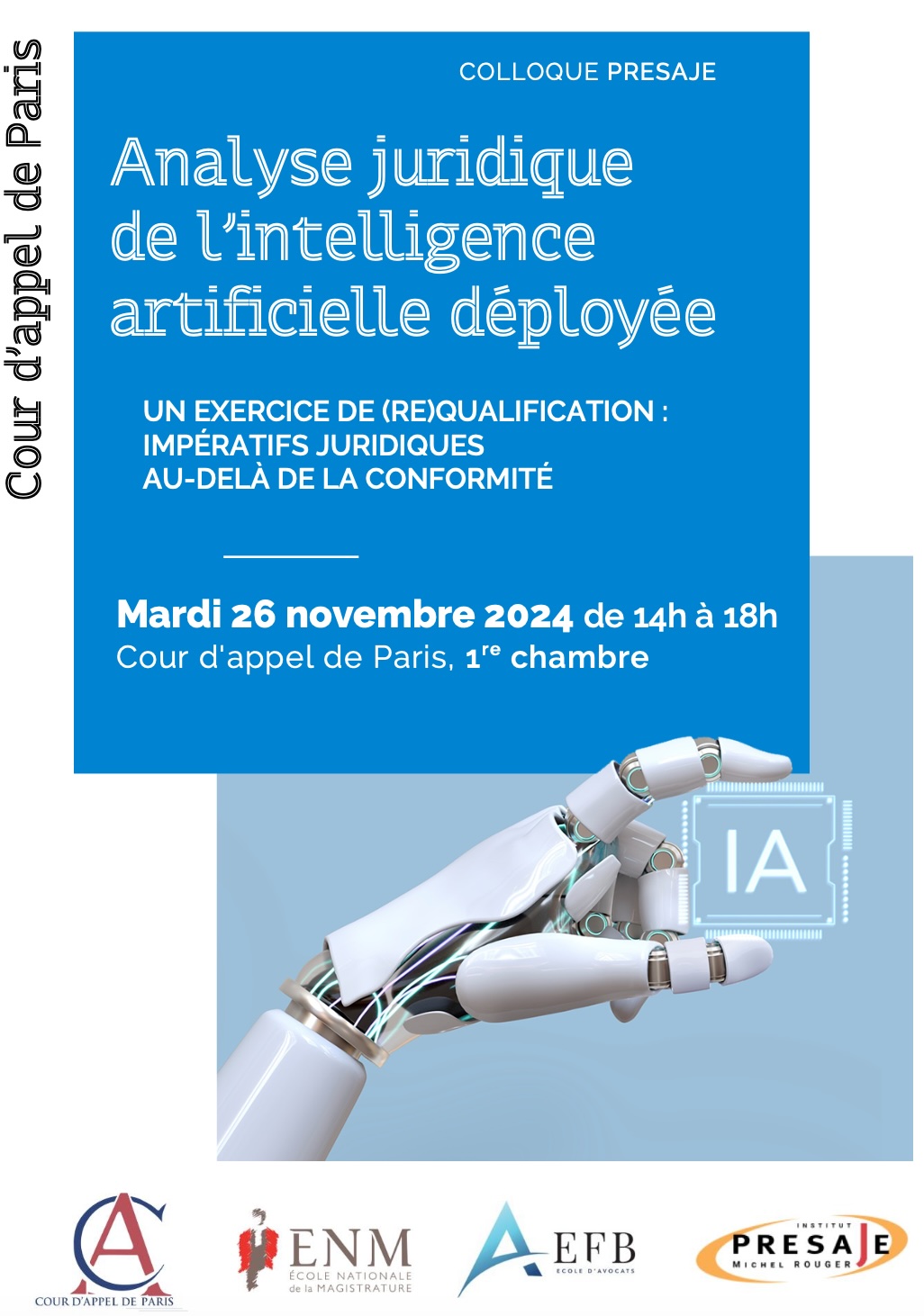 Colloque PRESAJE - ANALYSE JURIDIQUE DE L’INTELLIGENCE ARTIFICIELLE DÉPLOYÉE - 26 Novembre 2024